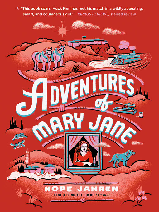 Title details for Adventures of Mary Jane by Hope Jahren - Available